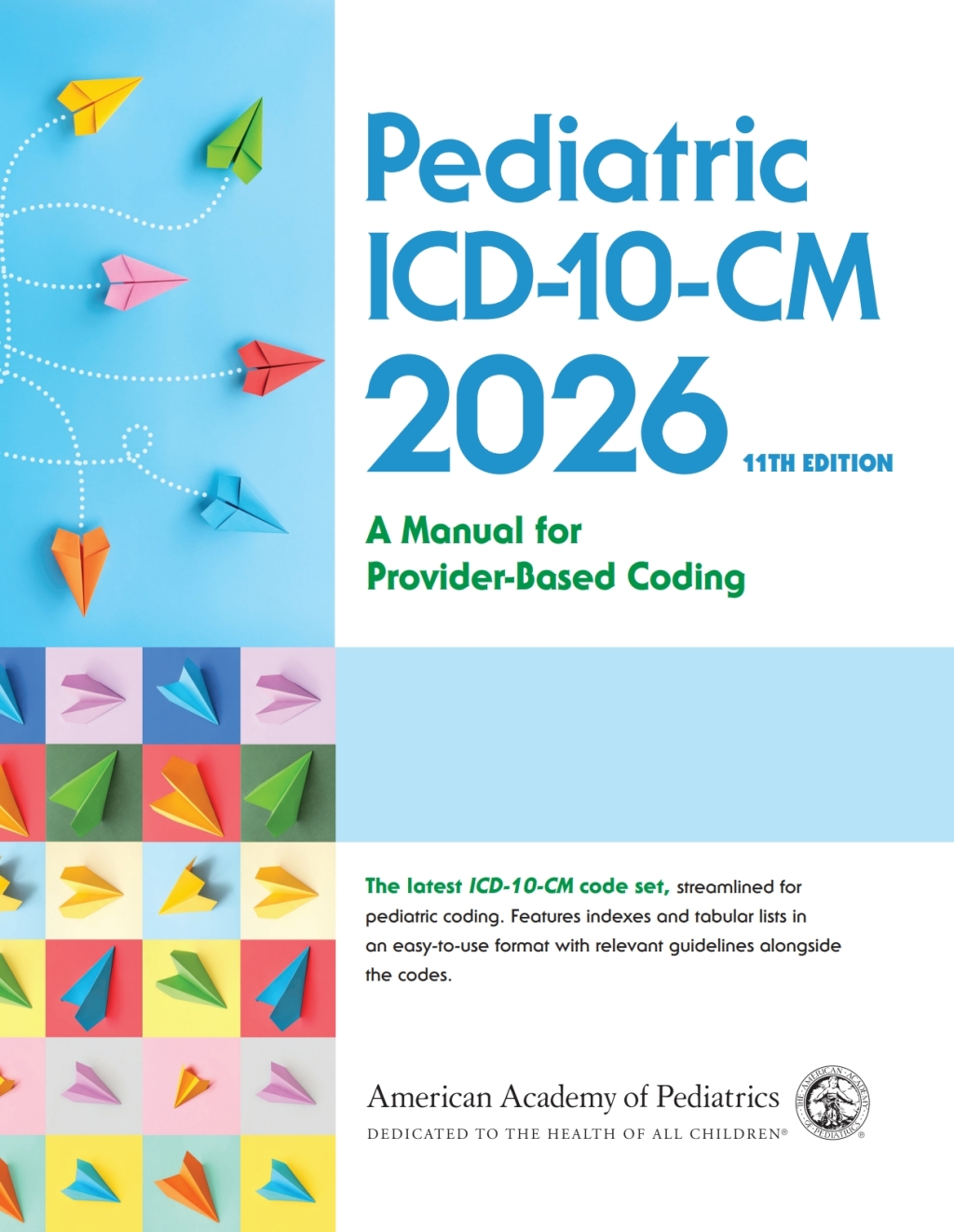 Pediatric ICD-10-CM: A Manual for Provider Based Coding 2026 11th Edition â€“ PDF/EPUB Version Downloadable