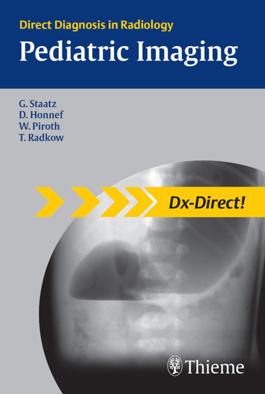 Pediatric Imaging Direct Diagnosis in Radiology 1st Edition â€“ PDF/EPUB Version Downloadable