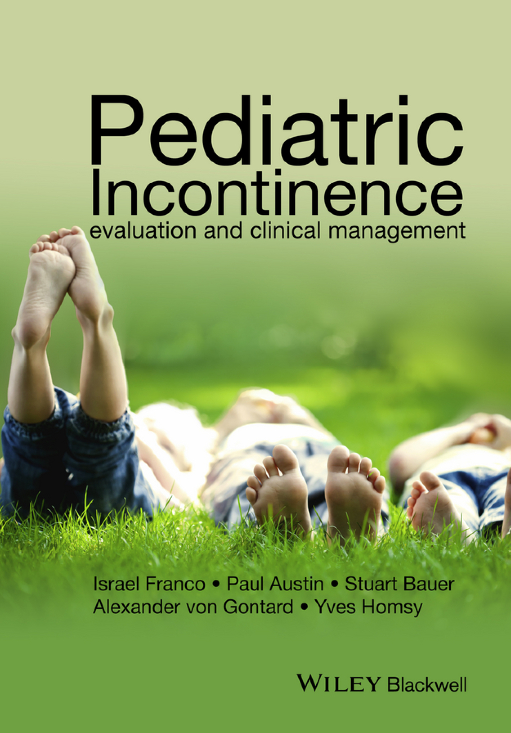 Pediatric Incontinence Evaluation and Clinical Management 1st Edition â€“ PDF/EPUB Version Downloadable