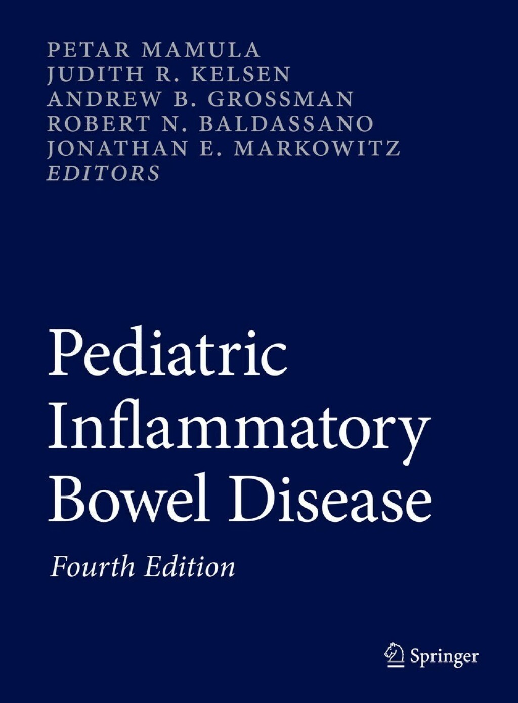 Pediatric Inflammatory Bowel Disease 4th Edition â€“ PDF/EPUB Version Downloadable