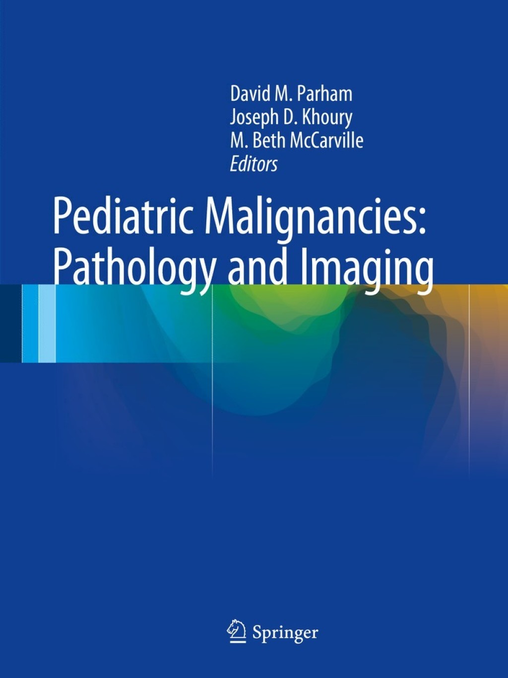 Pediatric Malignancies: Pathology and Imaging  â€“ PDF/EPUB Version Downloadable