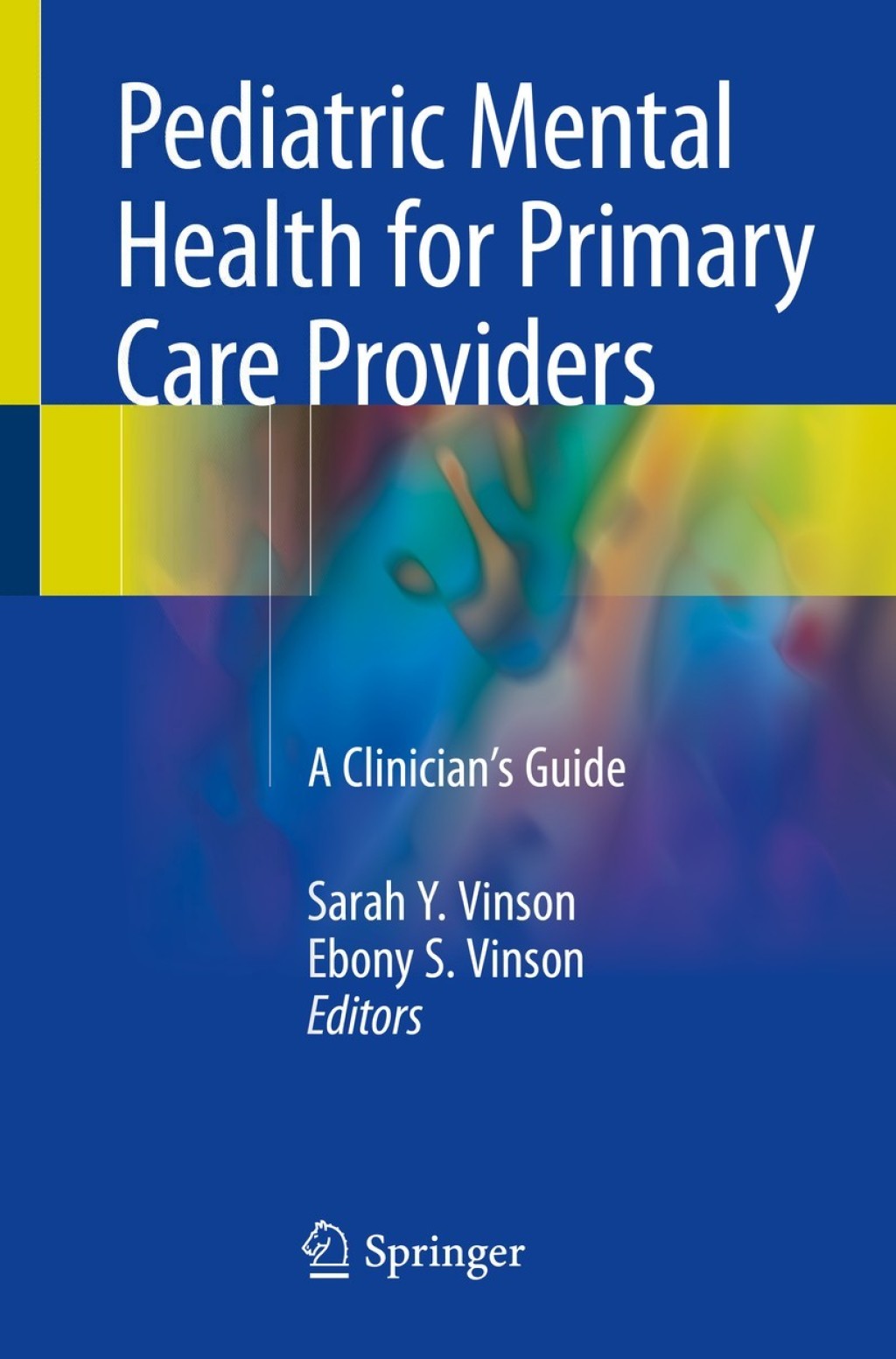 Pediatric Mental Health for Primary Care Providers A Clinician's Guide  â€“ PDF/EPUB Version Downloadable