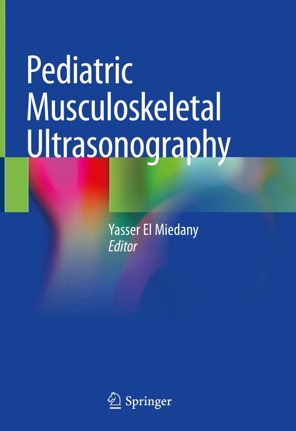 Pediatric Musculoskeletal Ultrasonography  â€“ PDF/EPUB Version Downloadable