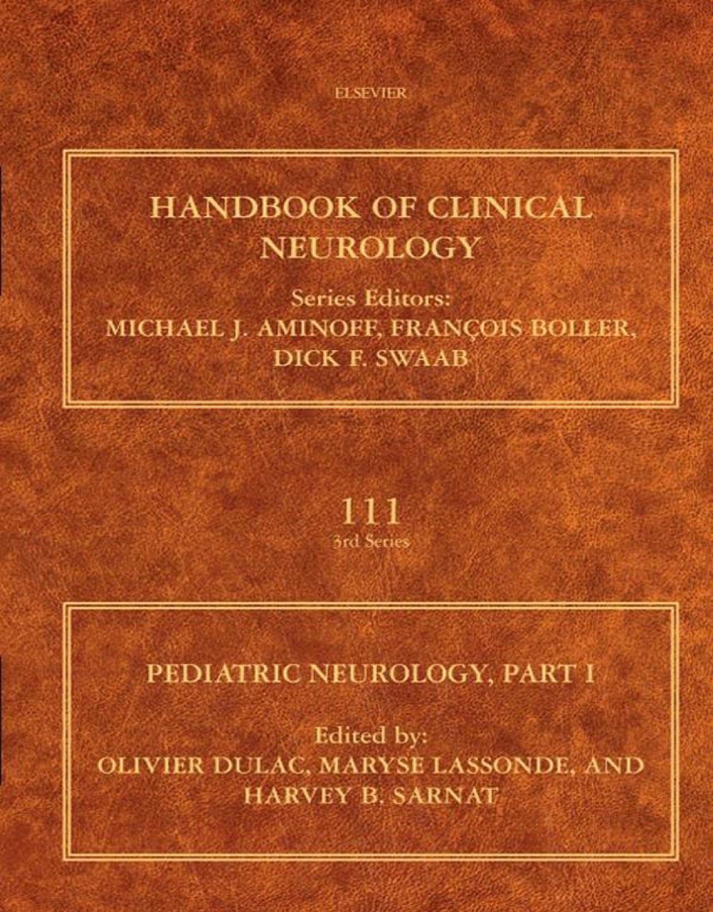 Pediatric Neurology, Part I: Handbook of Clinical Neurology 1st Edition â€“ PDF/EPUB Version Downloadable