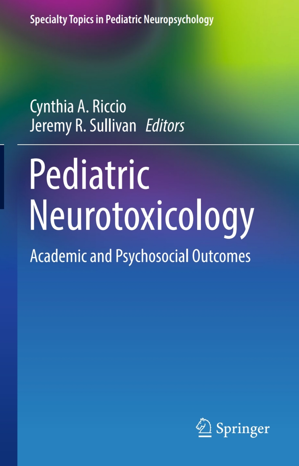 Pediatric Neurotoxicology Academic and Psychosocial Outcomes  â€“ PDF/EPUB Version Downloadable