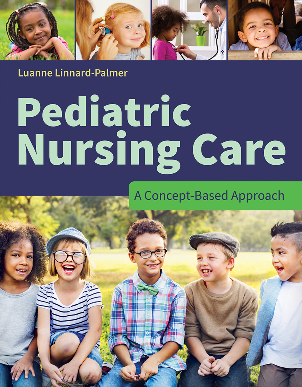 Pediatric Nursing Care: A Concept-Based Approach 1st Edition â€“ PDF/EPUB Version Downloadable