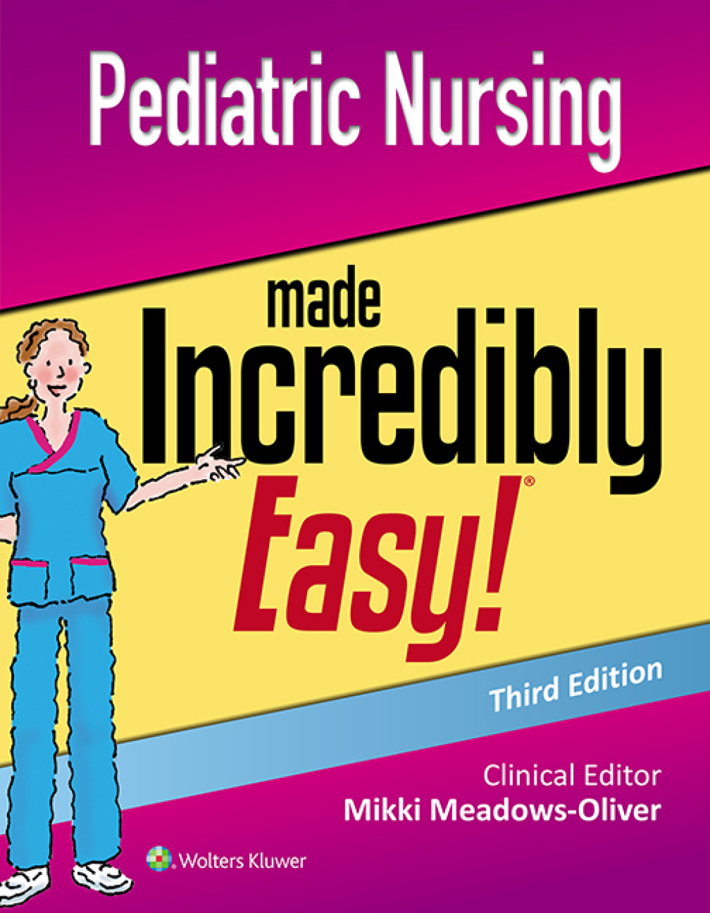 Pediatric Nursing Made Incredibly Easy 3rd Edition â€“ PDF/EPUB Version Downloadable