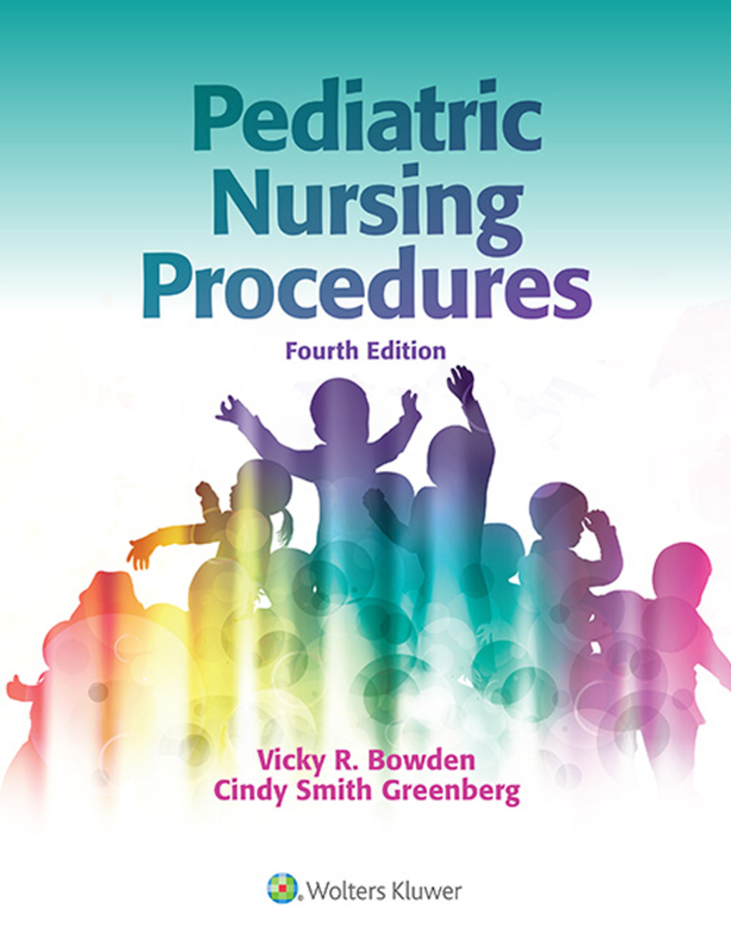 Pediatric Nursing Procedures 4th Edition â€“ PDF/EPUB Version Downloadable