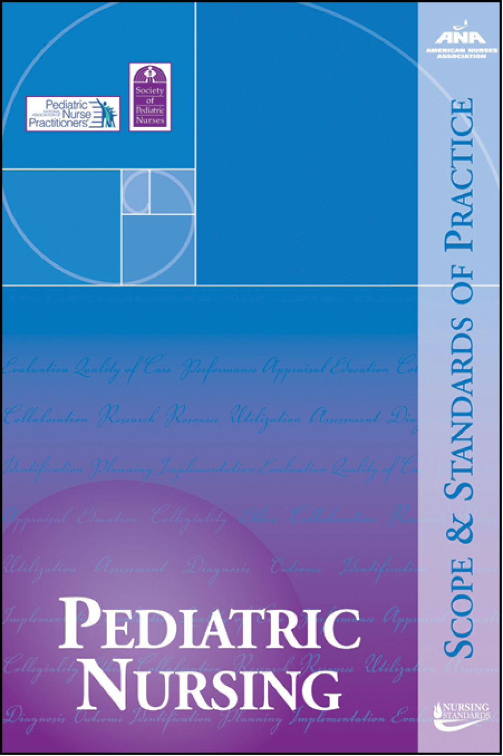 Pediatric Nursing Scope and Standards of Practice 2nd Edition - (PDF/EPUB Version)