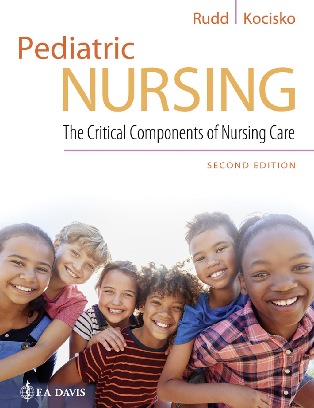 Pediatric Nursing The Critical Components of Nursing Care 2nd Edition â€“ PDF/EPUB Version Downloadable