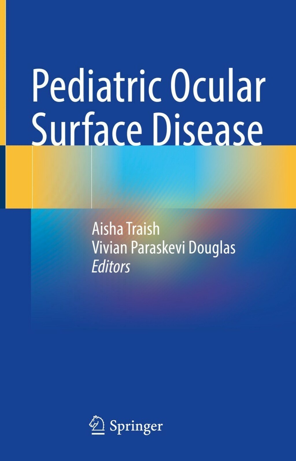 Pediatric Ocular Surface Disease  â€“ PDF/EPUB Version Downloadable