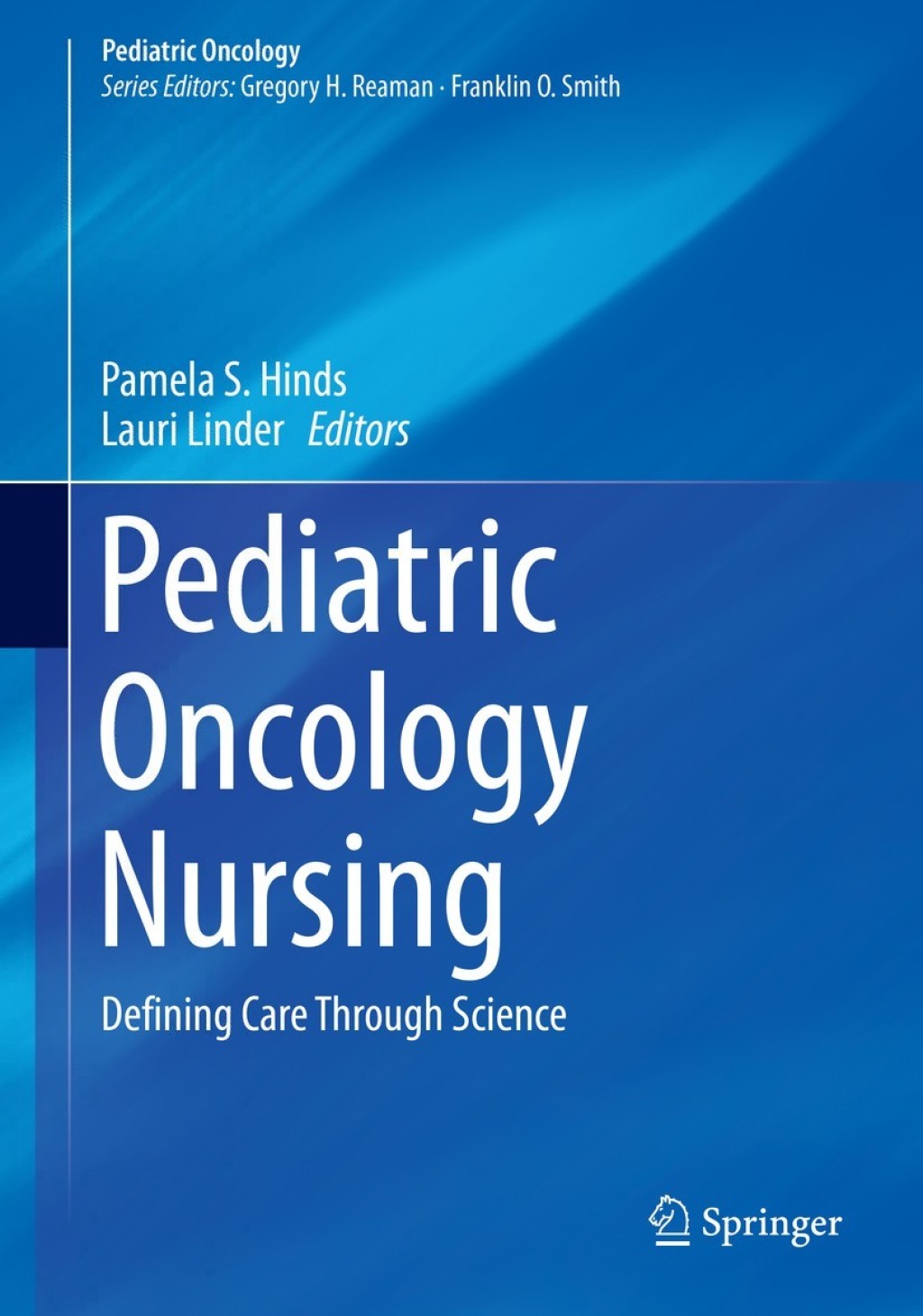 Pediatric Oncology Nursing Defining Care Through Science  â€“ PDF/EPUB Version Downloadable