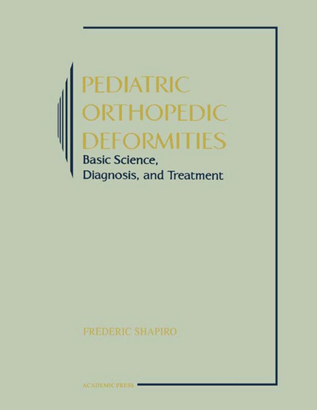 Pediatric Orthopedic Deformities  â€“ PDF/EPUB Version Downloadable