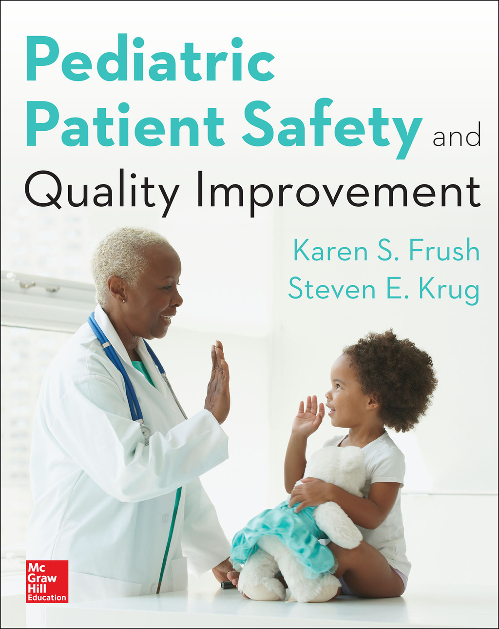 Pediatric Patient Safety and Quality Improvement 1st Edition â€“ PDF/EPUB Version Downloadable