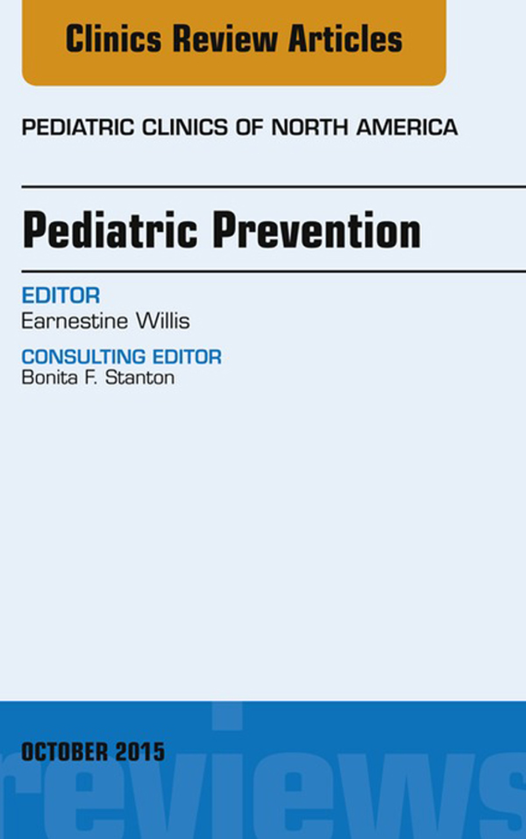 Pediatric Prevention, An Issue of Pediatric Clinics  â€“ PDF/EPUB Version Downloadable