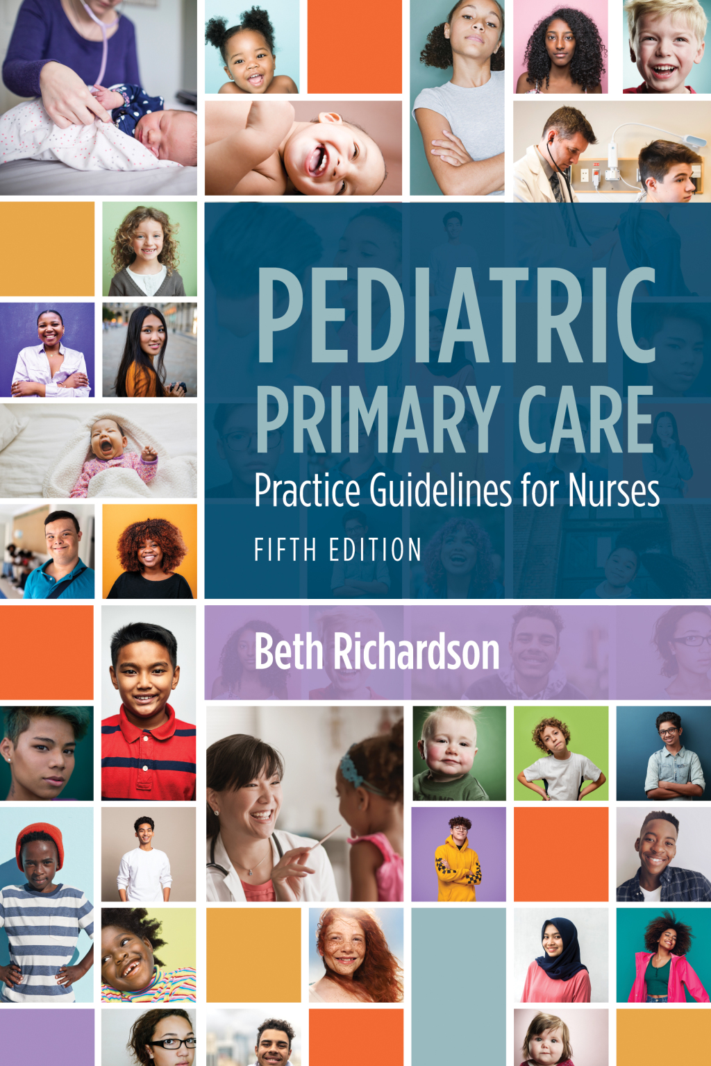 Pediatric Primary Care Practice Guidelines for Nurses 5th Edition â€“ PDF/EPUB Version Downloadable