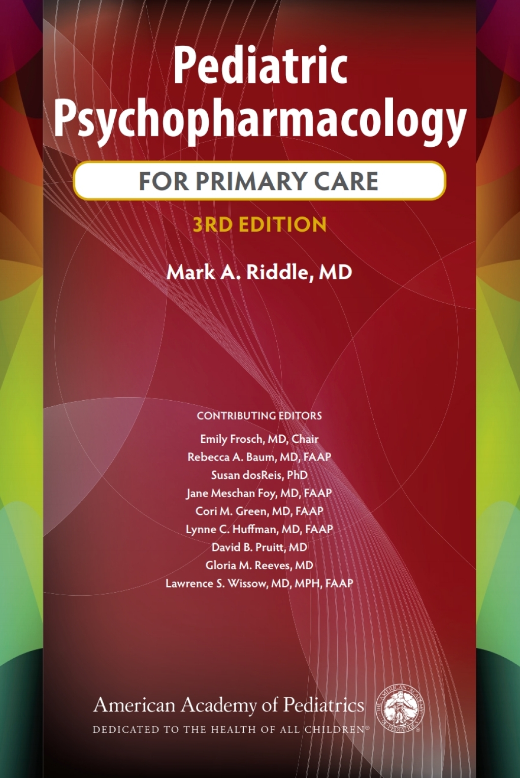 Pediatric Psychopharmacology for Primary Care 3rd Edition â€“ PDF/EPUB Version Downloadable