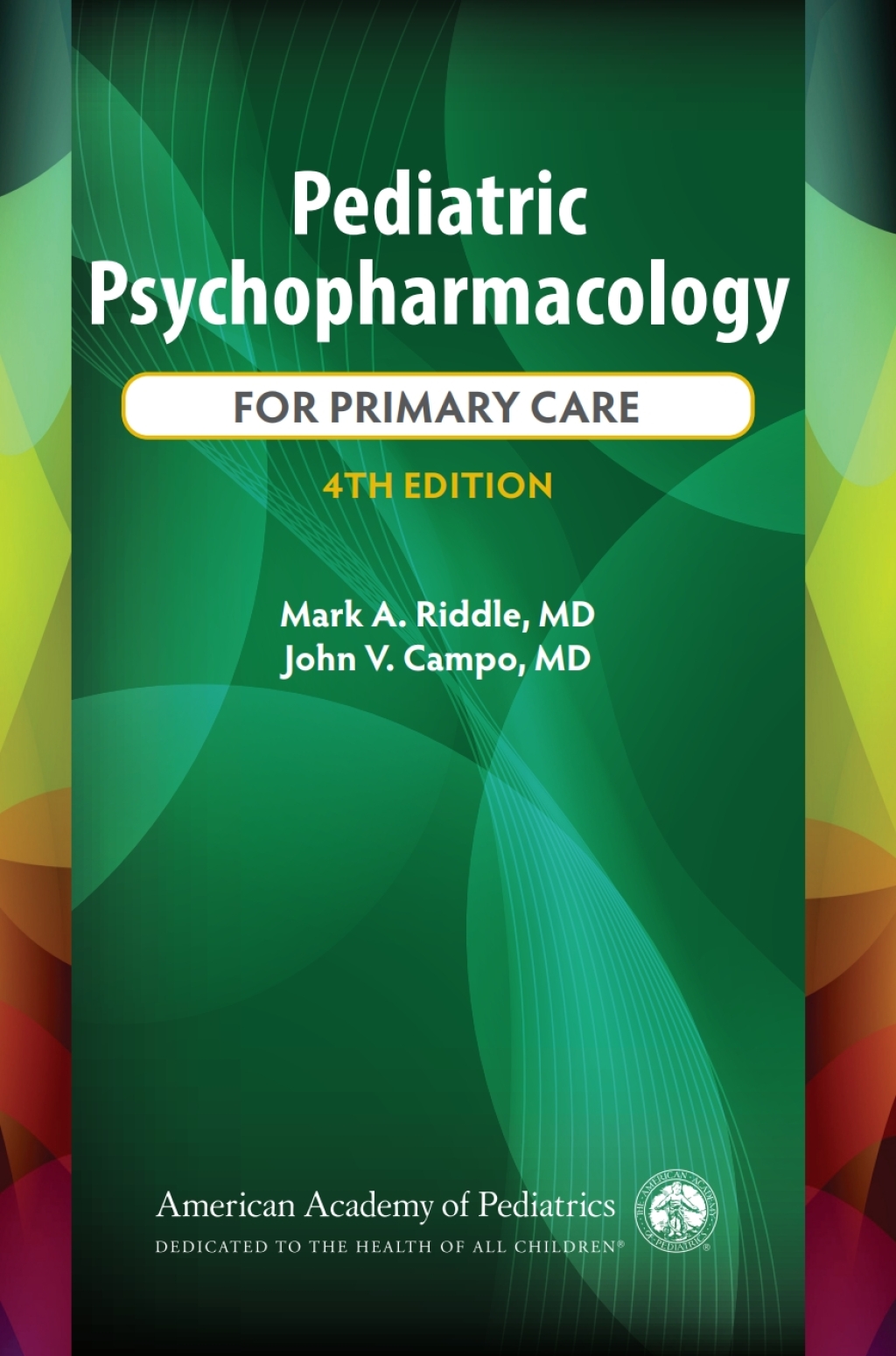 Pediatric Psychopharmacology for Primary Care 4th Edition â€“ PDF/EPUB Version Downloadable