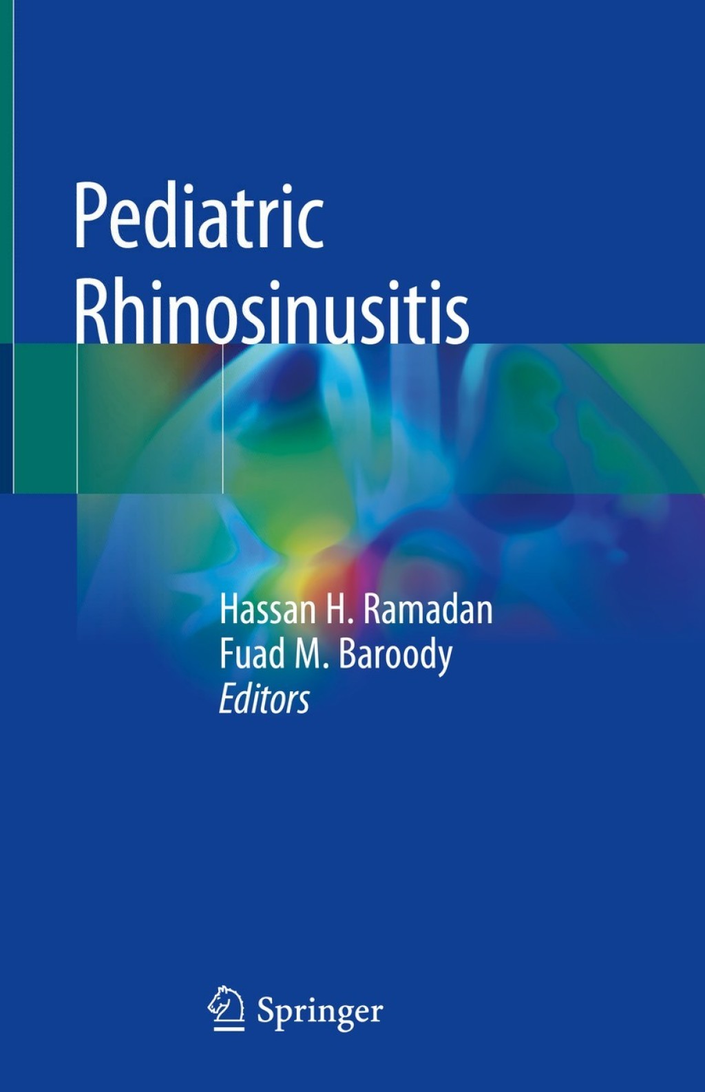 Pediatric Rhinosinusitis  â€“ PDF/EPUB Version Downloadable