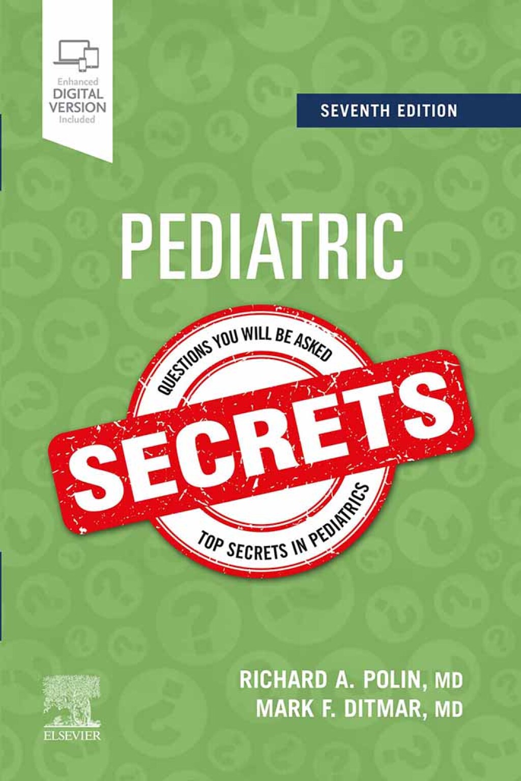 Pediatric Secrets 7th Edition â€“ PDF/EPUB Version Downloadable