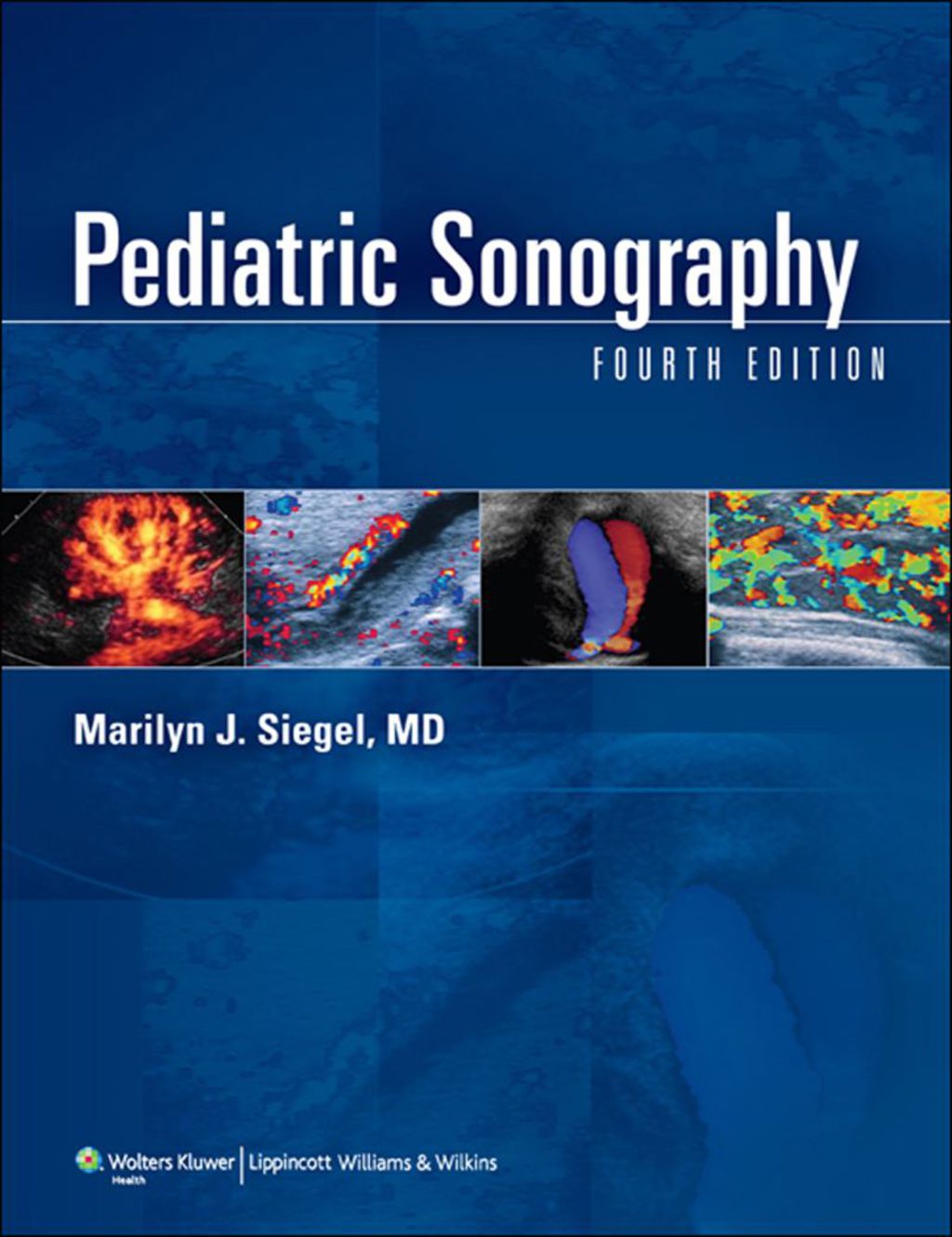 Pediatric Sonography 4th Edition â€“ PDF/EPUB Version Downloadable