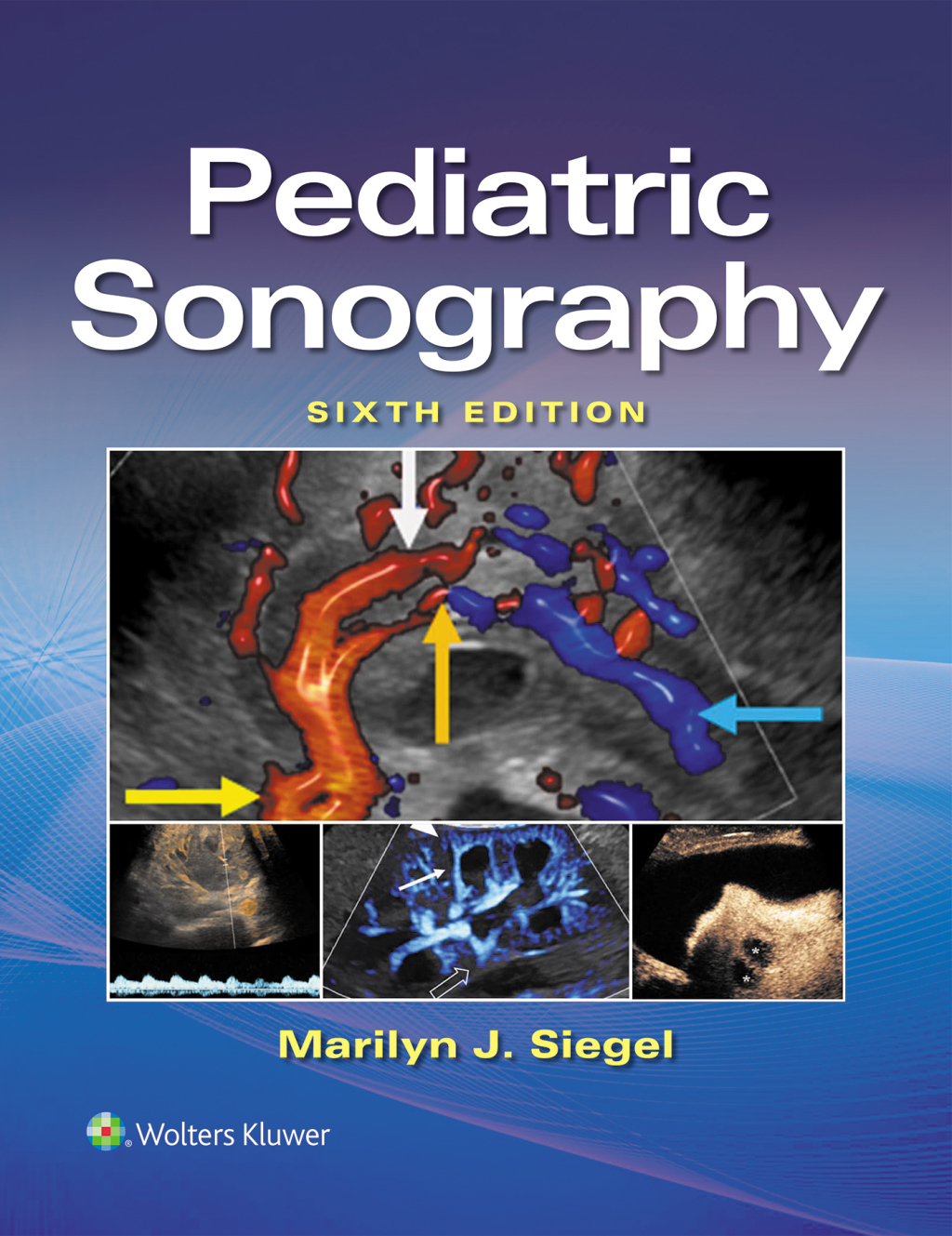 Pediatric Sonography 6th Edition â€“ PDF/EPUB Version Downloadable