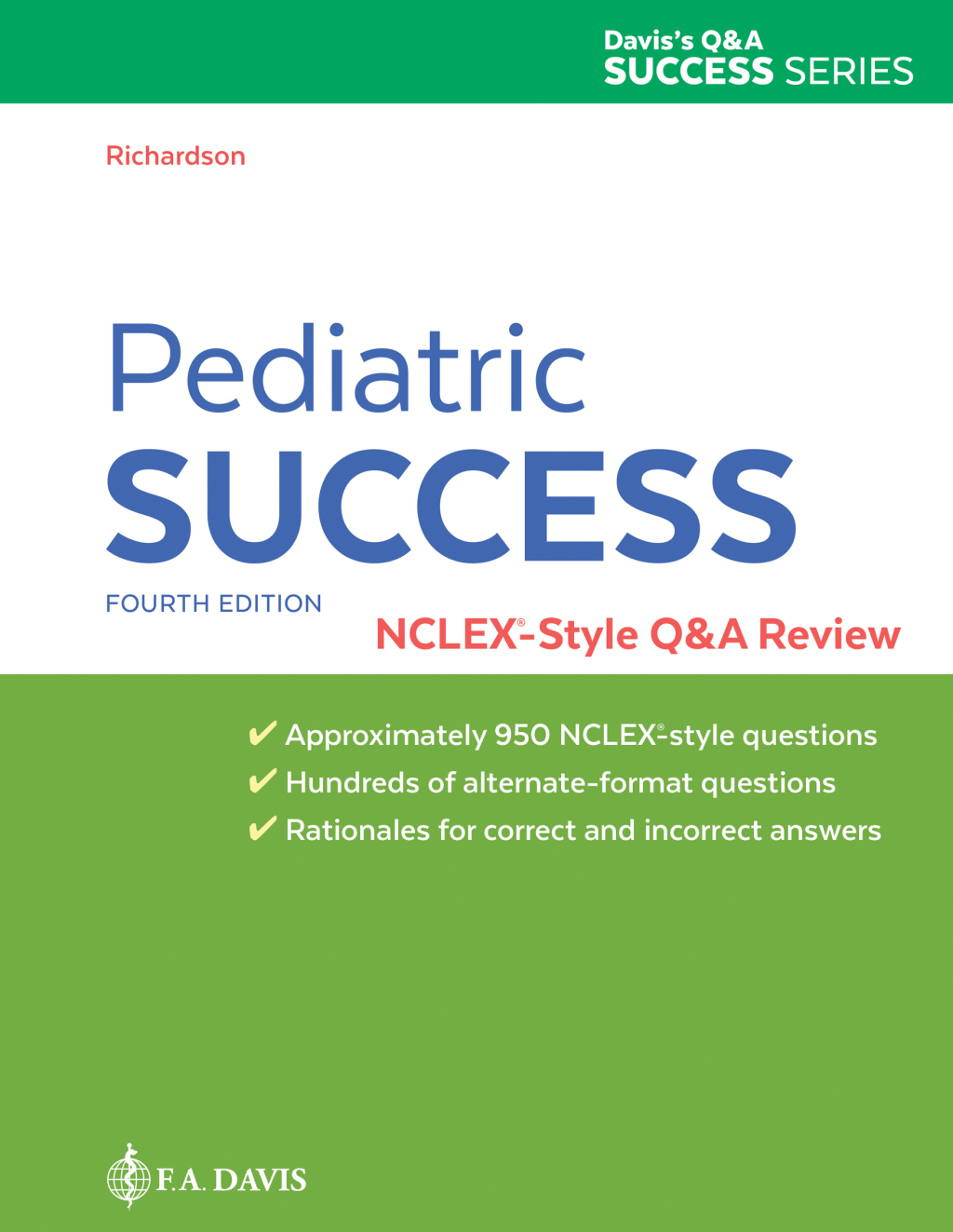 Pediatric Success NCLEXÂ®-Style Q&A Review with Davis Edge Trial Access 4th Edition â€“ PDF/EPUB Version Downloadable