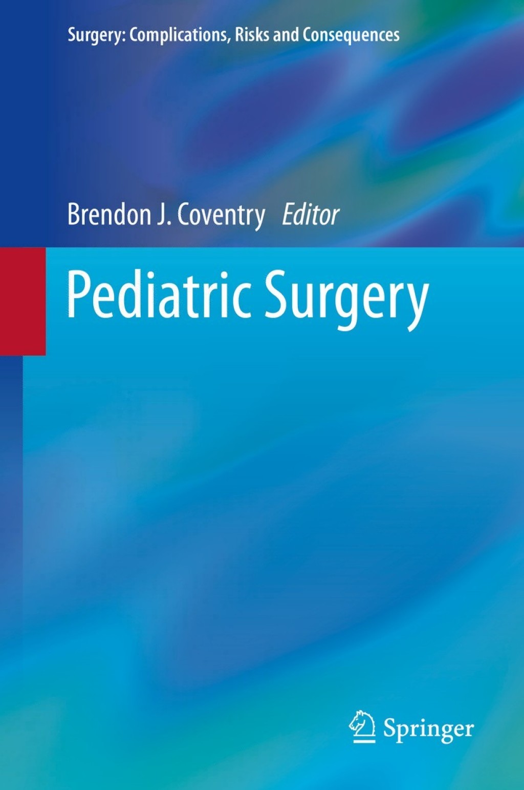 Pediatric Surgery  â€“ PDF/EPUB Version Downloadable