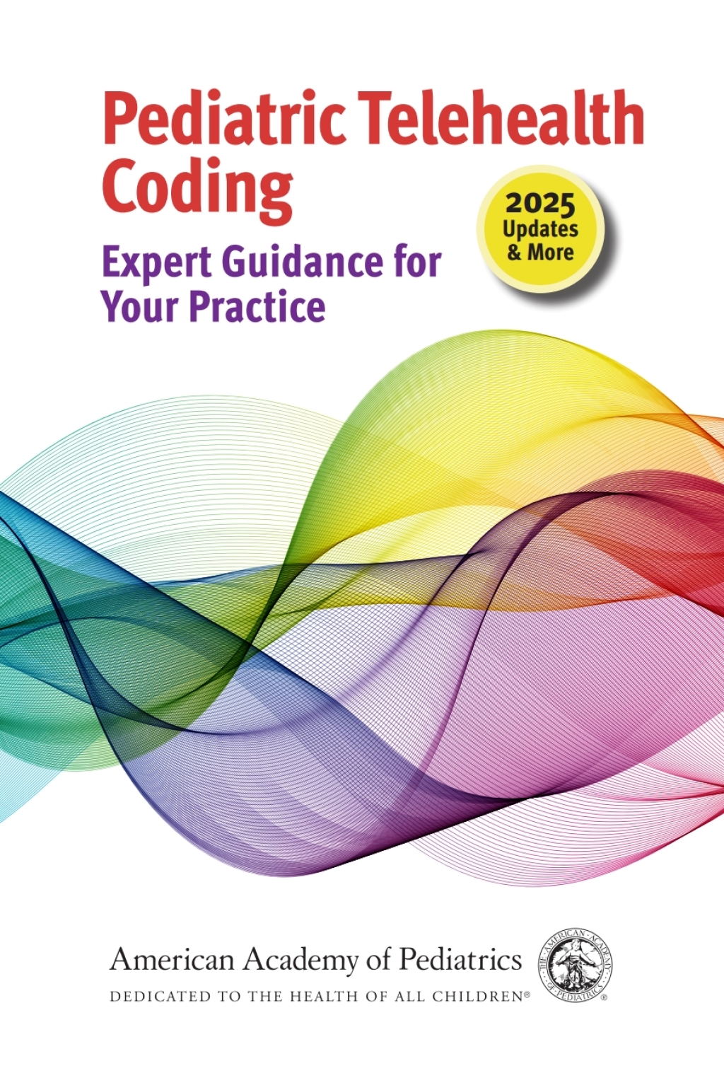 Pediatric Telehealth Coding: Expert Guidance for Your Practice 1st Edition â€“ PDF/EPUB Version Downloadable