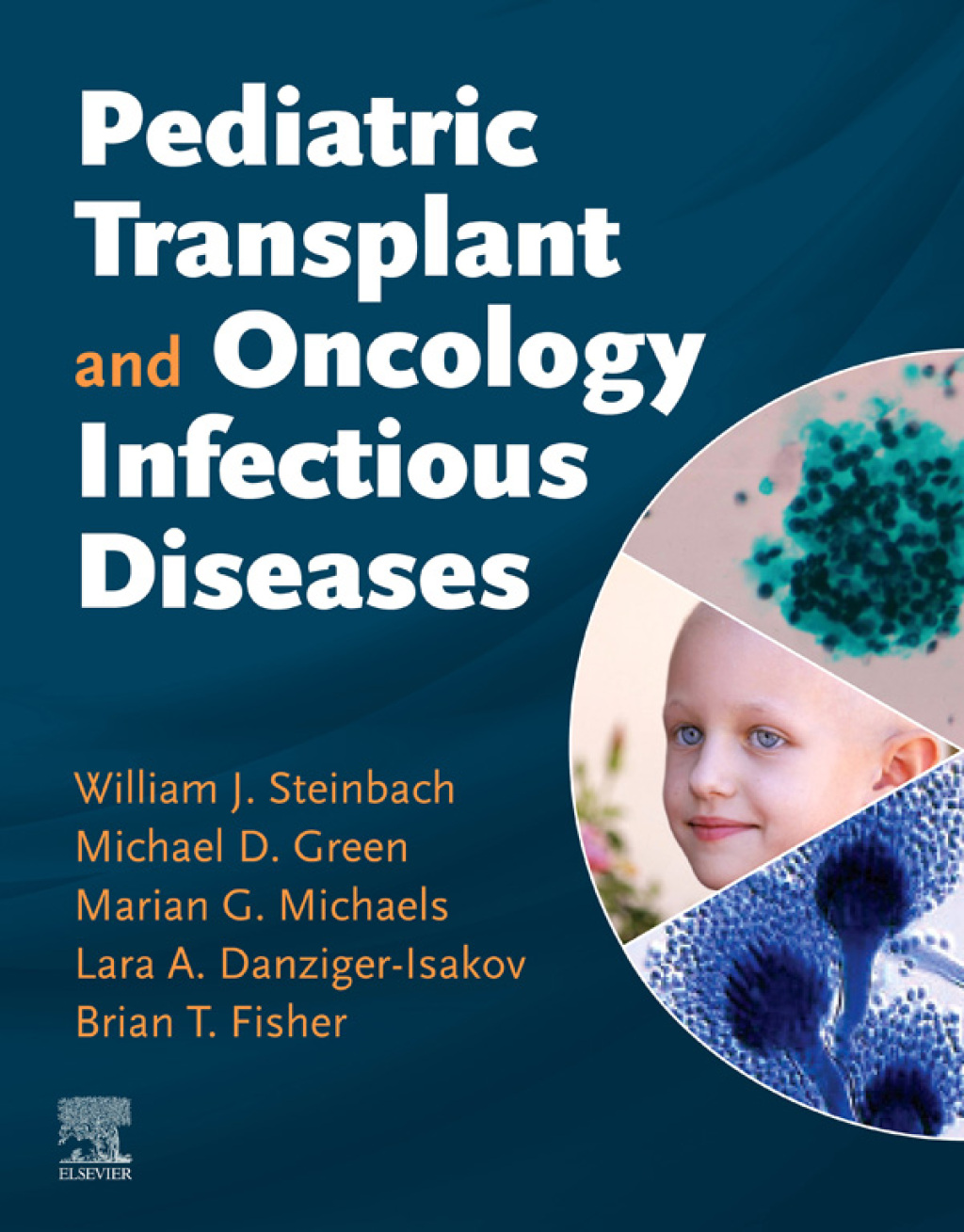 Pediatric Transplant and Oncology Infectious Diseases E-Book  â€“ PDF/EPUB Version Downloadable