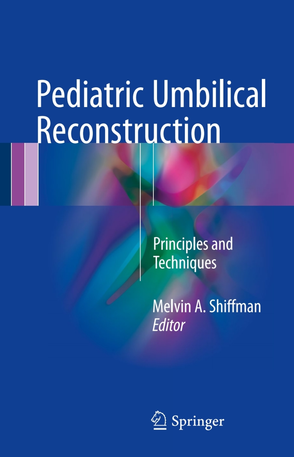 Pediatric Umbilical Reconstruction Principles and Techniques  â€“ PDF/EPUB Version Downloadable