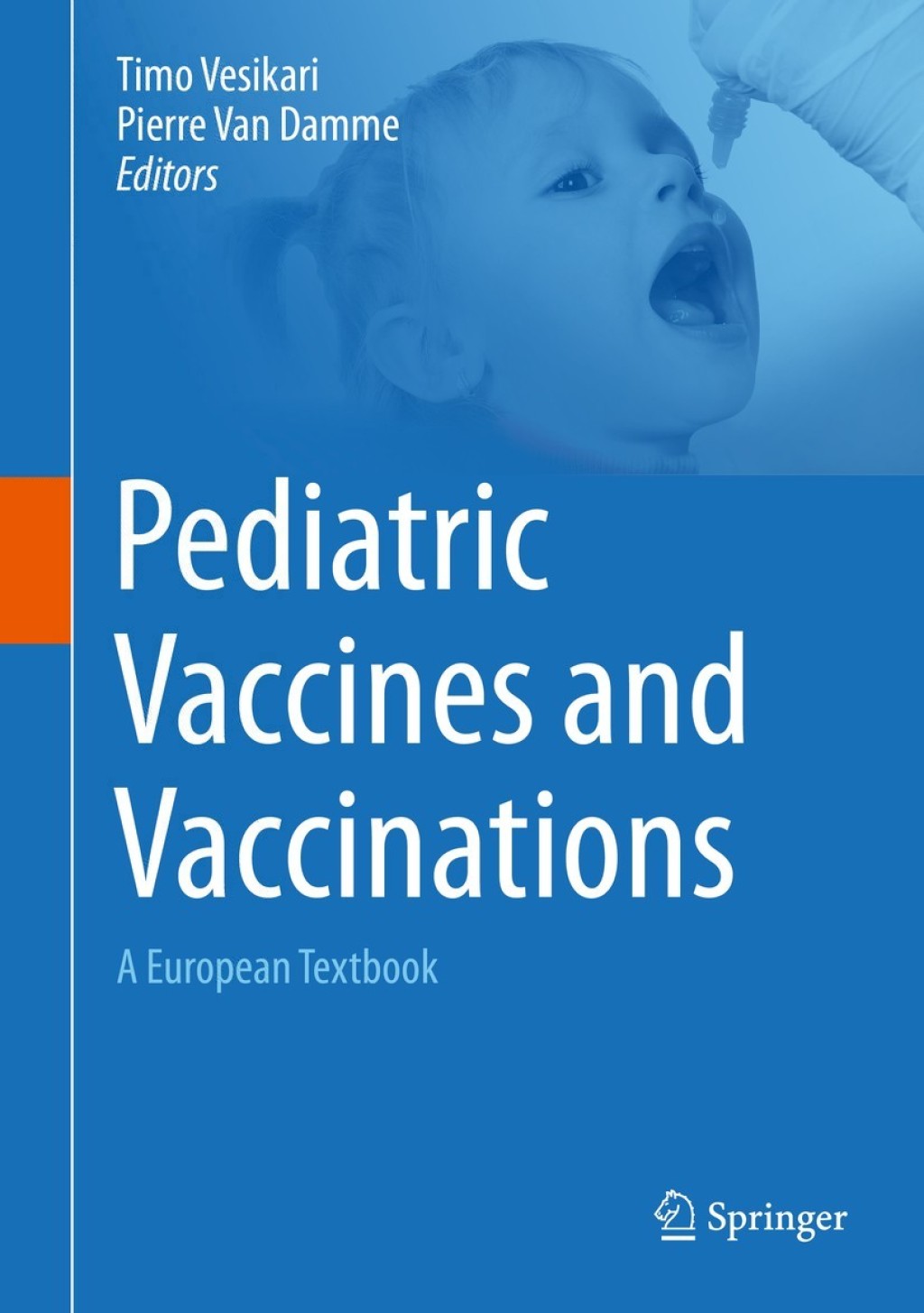 Pediatric Vaccines and Vaccinations A European Textbook  â€“ PDF/EPUB Version Downloadable