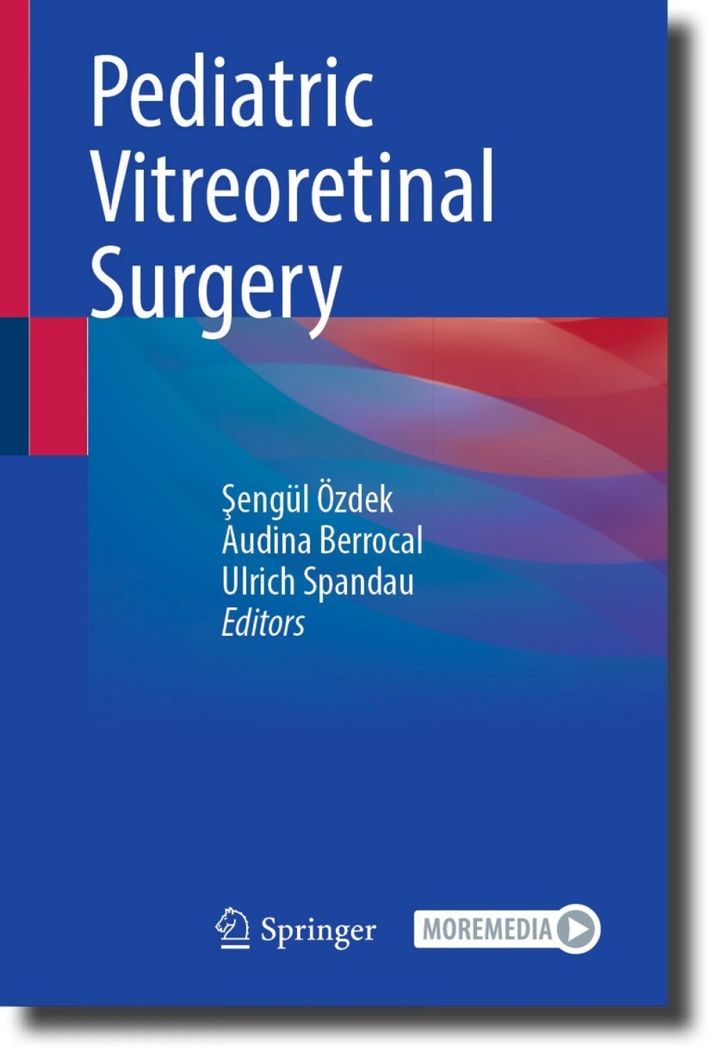 Pediatric Vitreoretinal Surgery  â€“ PDF/EPUB Version Downloadable