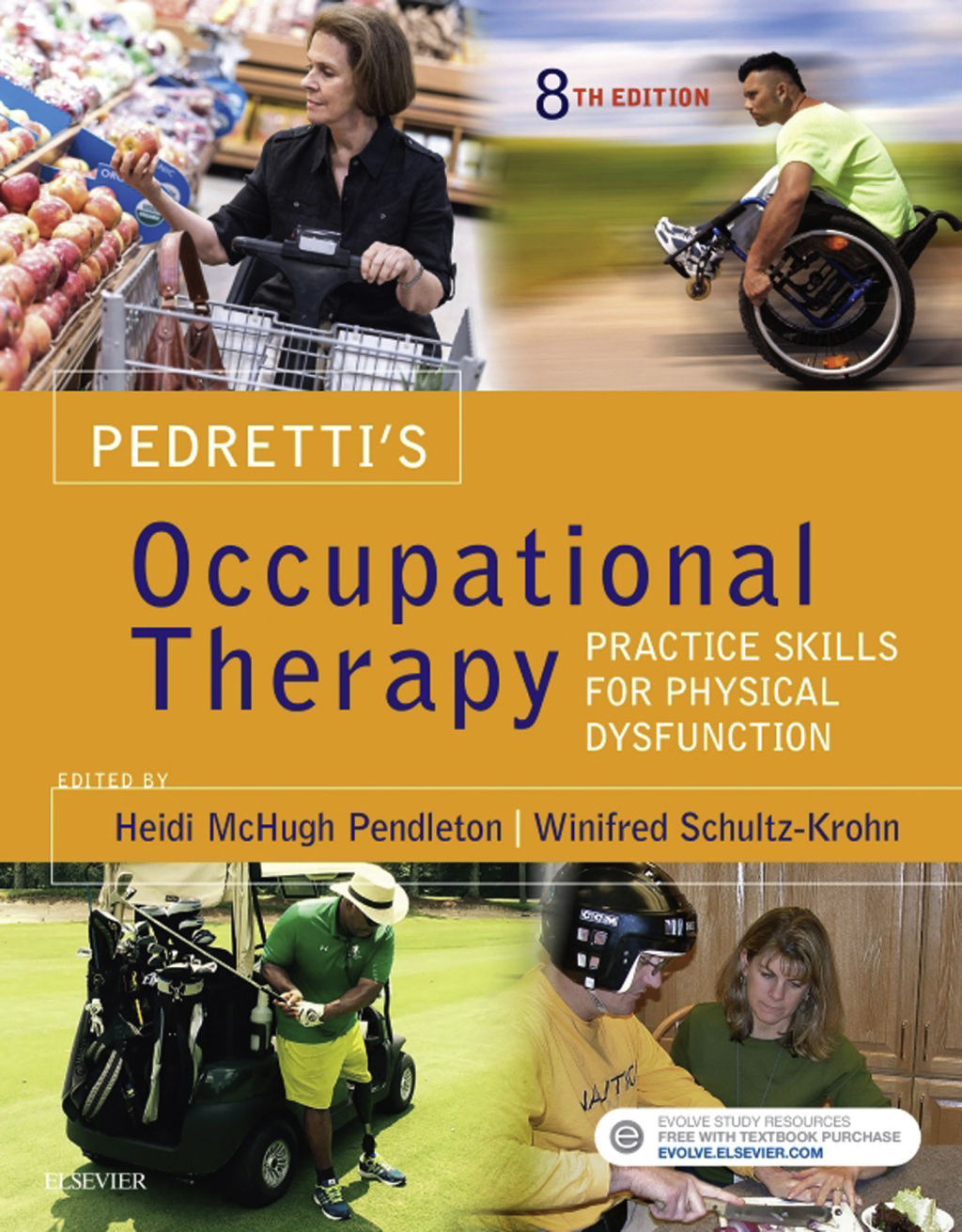 Pedretti's Occupational Therapy Practice Skills for Physical Dysfunction 8th Edition â€“ PDF/EPUB Version Downloadable
