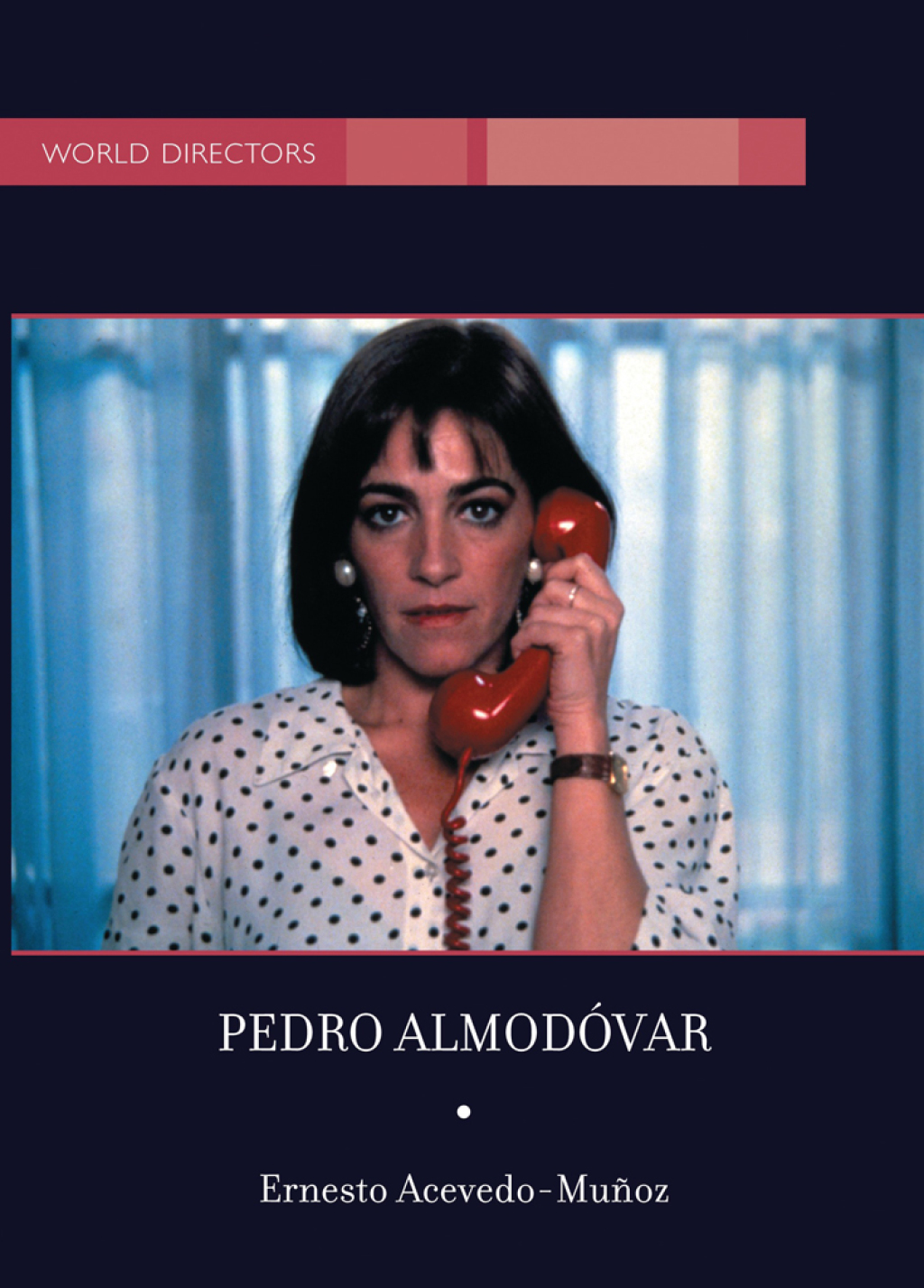 Pedro Almodovar 1st Edition â€“ PDF/EPUB Version Downloadable