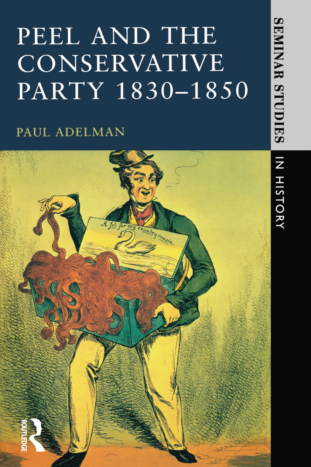 Peel and the Conservative Party 1830-1850 1st Edition â€“ PDF/EPUB Version Downloadable