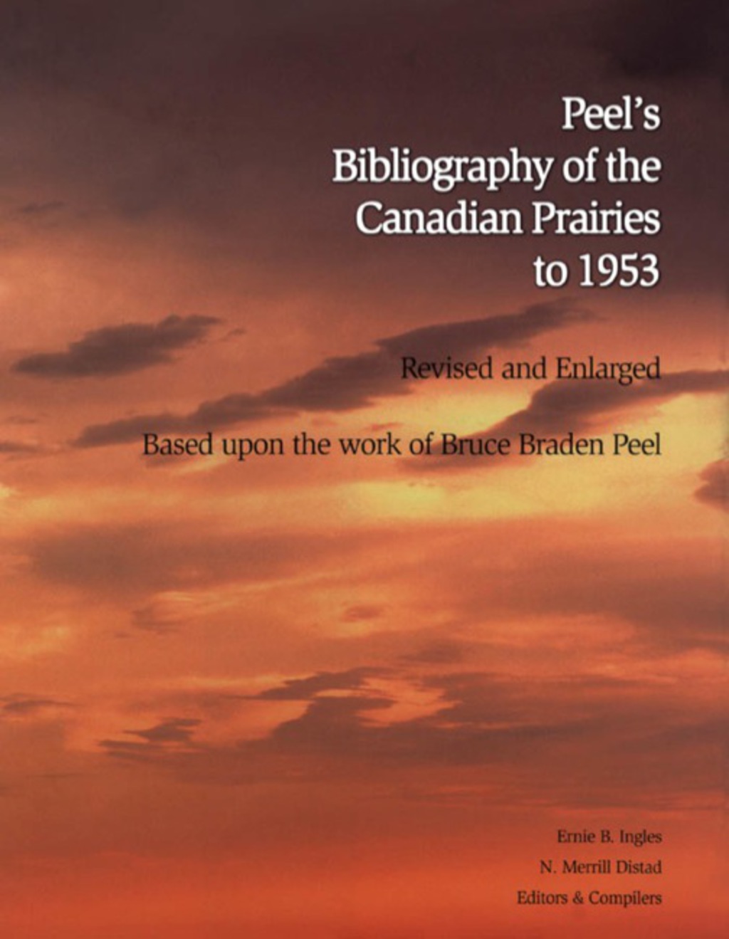 Peel's Bibliography of the Canadian Prairies to 1953 1st Edition â€“ PDF/EPUB Version Downloadable