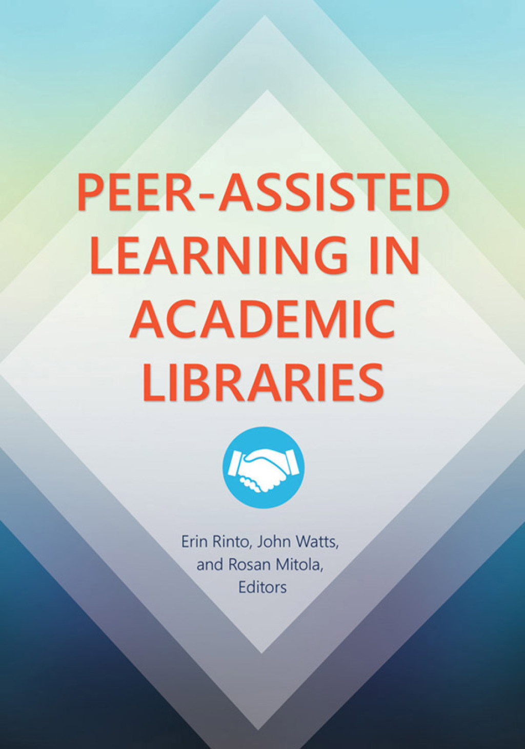 Peer-Assisted Learning in Academic Libraries 1st Edition â€“ PDF/EPUB Version Downloadable