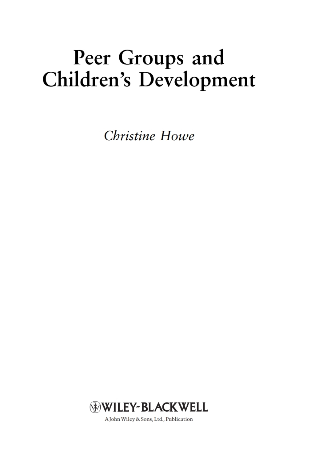 Peer Groups and Children's Development 1st Edition â€“ PDF/EPUB Version Downloadable