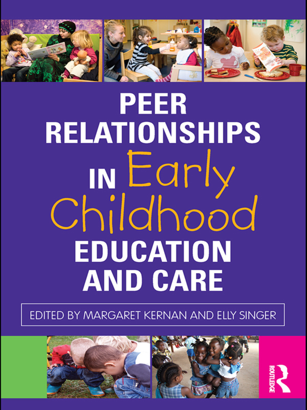 Peer Relationships in Early Childhood Education and Care 1st Edition â€“ PDF/EPUB Version Downloadable