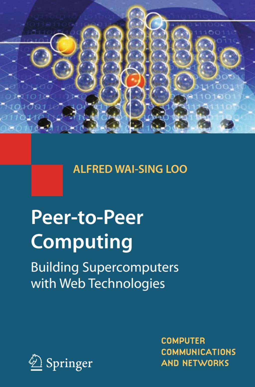 Peer-to-Peer Computing Building Supercomputers with Web Technologies  â€“ PDF/EPUB Version Downloadable