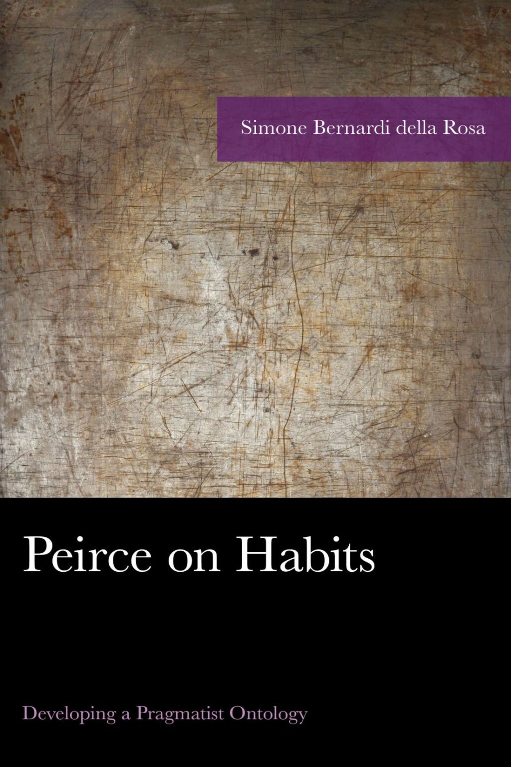 Peirce on Habits Developing a Pragmatist Ontology 1st Edition â€“ PDF/EPUB Version Downloadable