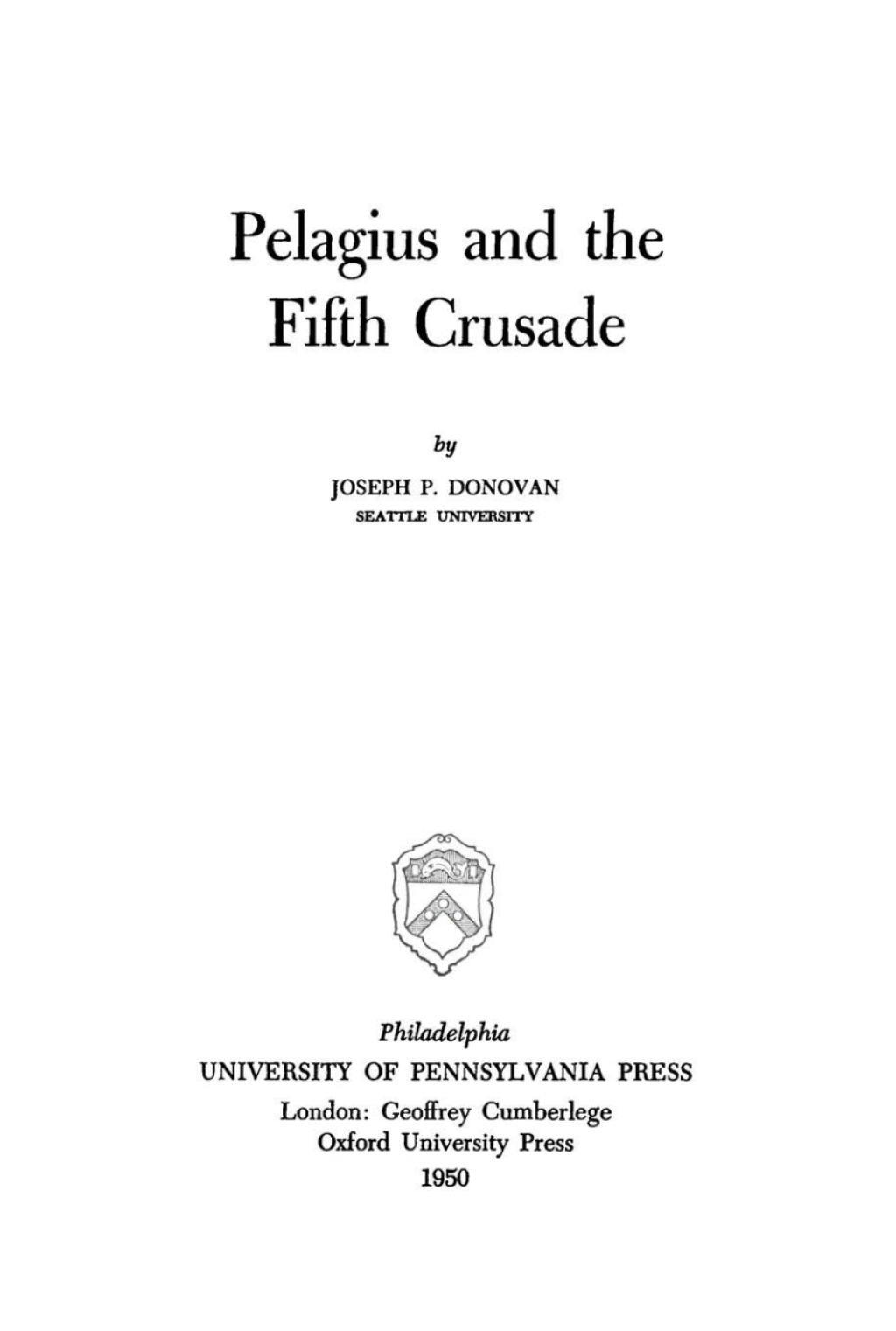 Pelagius and the Fifth Crusade  â€“ PDF/EPUB Version Downloadable
