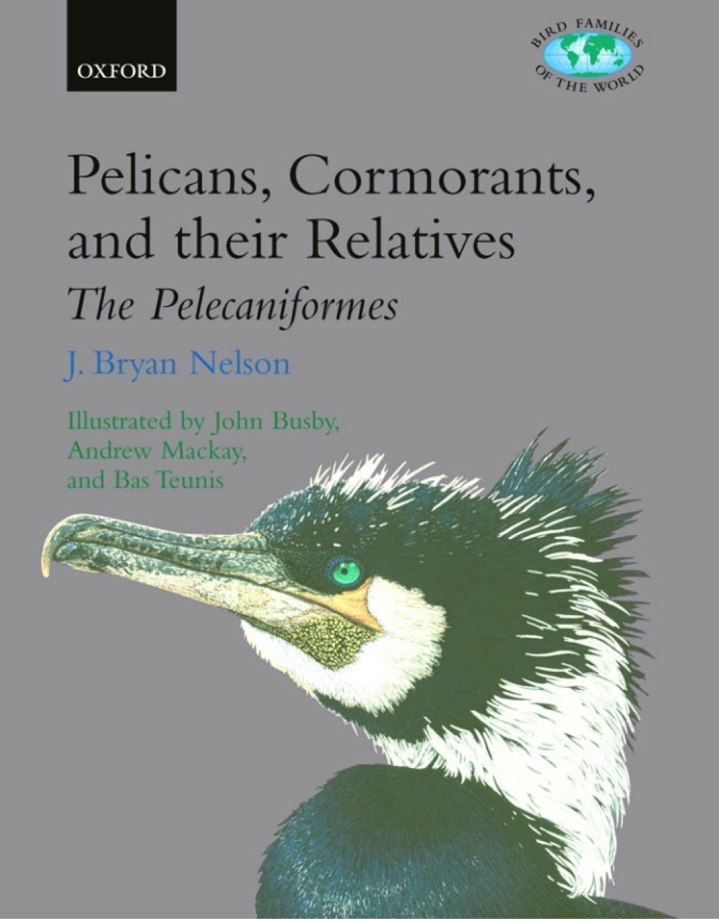 Pelicans, Cormorants, and their Relatives Pelecanidae, Sulidae, Phalacrocoracidae, Anhingidae, Fregatidae, Phaethontidae  â€“ PDF/EPUB Version Downloadable
