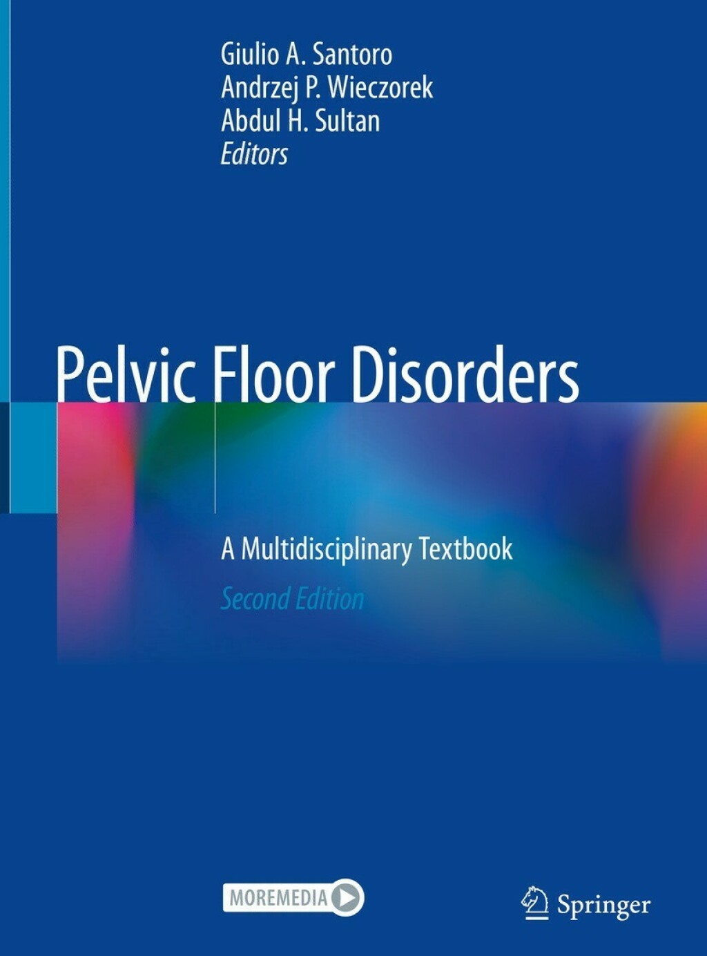 Pelvic Floor Disorders A Multidisciplinary Textbook 2nd Edition â€“ PDF/EPUB Version Downloadable