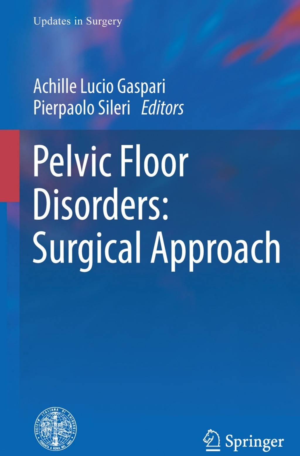Pelvic Floor Disorders: Surgical Approach  â€“ PDF/EPUB Version Downloadable