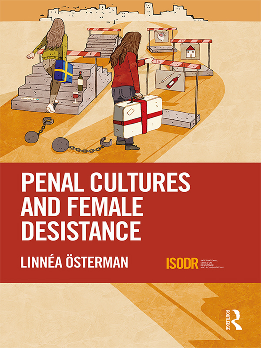 Penal Cultures and Female Desistance 1st Edition â€“ PDF/EPUB Version Downloadable