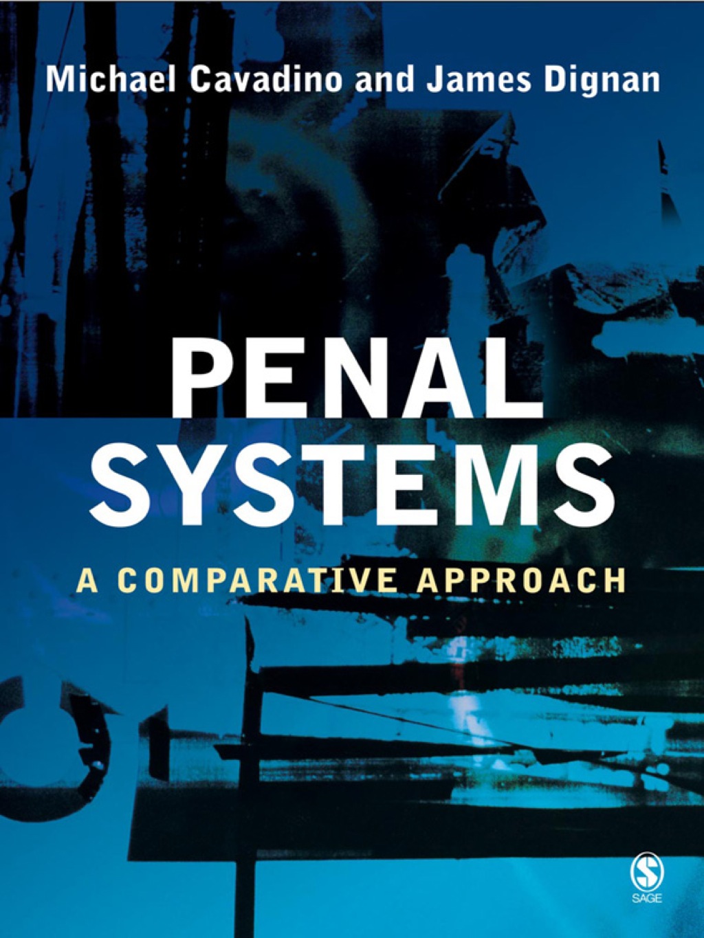 Penal Systems A Comparative Approach 1st Edition â€“ PDF/EPUB Version Downloadable
