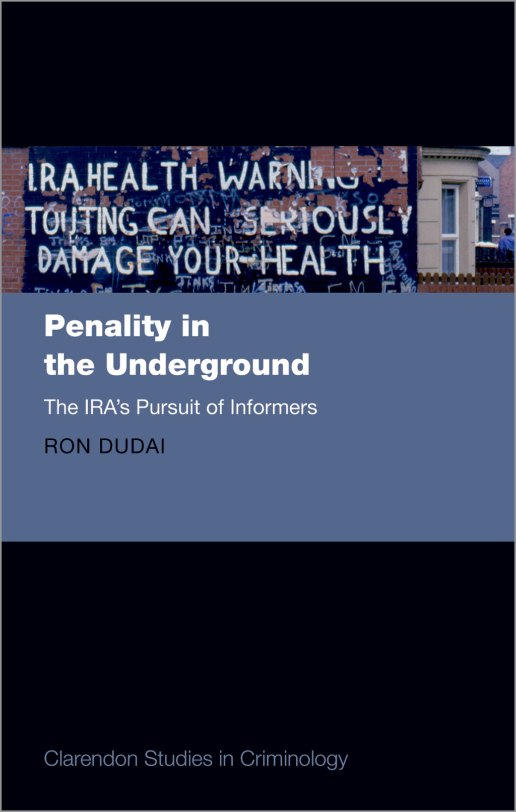 Penality in the Underground The IRA's Pursuit of Informers  â€“ PDF/EPUB Version Downloadable