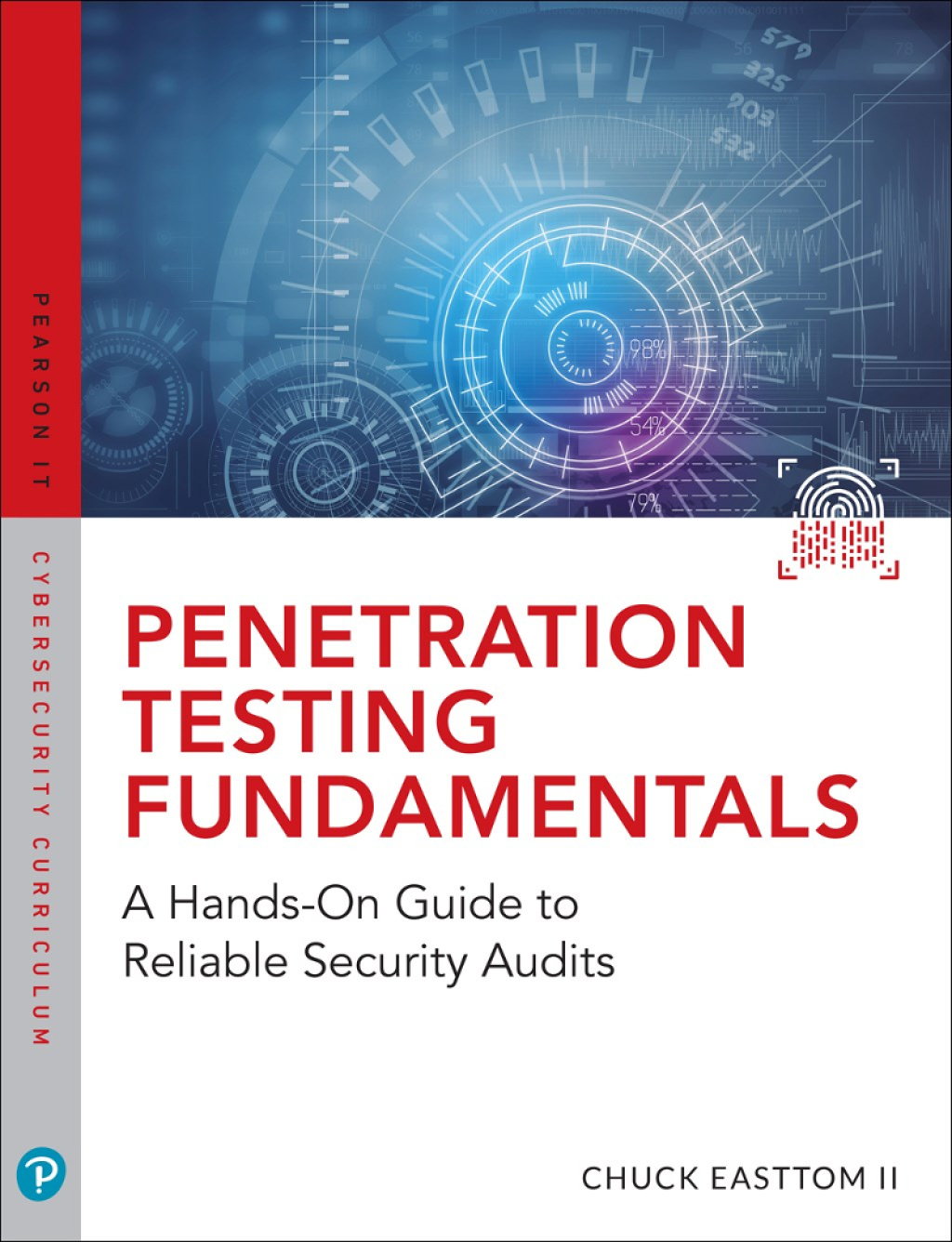 Penetration Testing Fundamentals A Hands-On Guide to Reliable Security Audits 1st Edition â€“ PDF/EPUB Version Downloadable